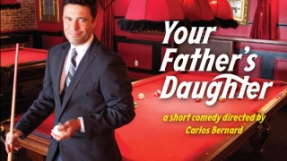 Carlos Bernard - Your Father's Daughter short film