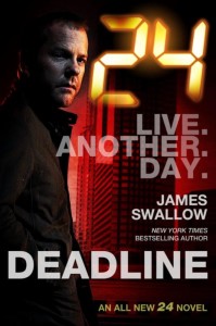 24: Deadline by James Swallow